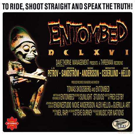Entombed: DCLXVI To Ride Shoot Straight And Speak The Truth [CD]