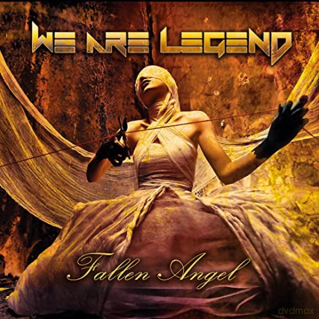 We Are Legend: Fallen Angel [CD]