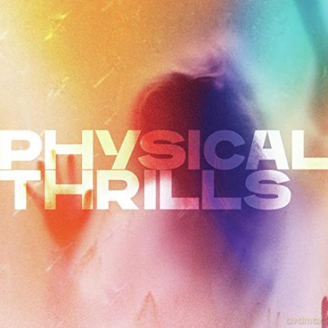 Silversun Pickups: Physical Thrills [CD]