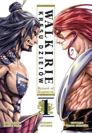 Walkirie kresu dziejów - Record of Ragnarok (Tom 1) - Takumi Fukui [KOMIKS]
