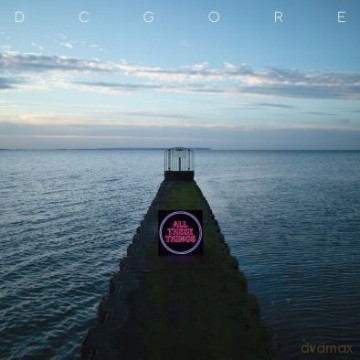 Dc Gore: All These Things [CD]