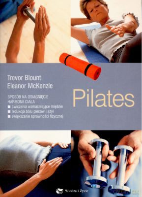 Pilates - Trevor Blount, Eleanor Mckenzie [KSIĄŻKA]