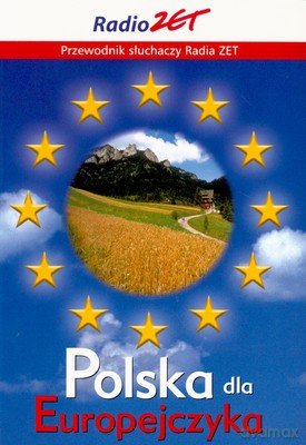 Polska Dla Europejczyka [KSIĄŻKA]