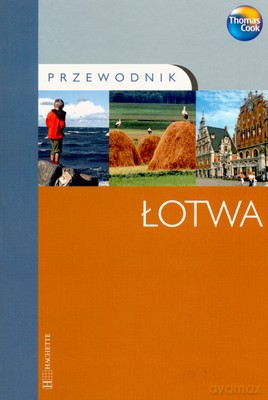 Łotwa Przewodnik Thomas Cook (broszurowa) [KSIĄŻKA]