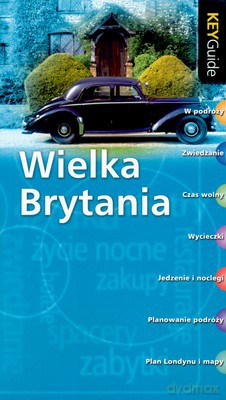 Wielka Brytania Key Guide [KSIĄŻKA]