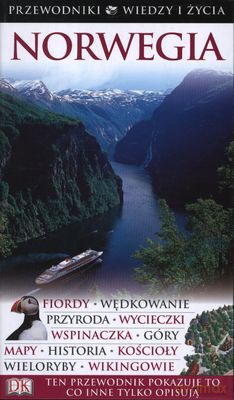 Norwegia Przewodniki Wiedzy I Życia Wyd.2011 [KSIĄŻKA]