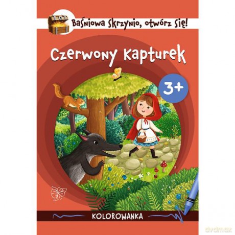 Baśniowa skrzynio otwórz się! Kolorowanki. Czerwony kapturek KS09932