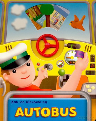 Zakręć Kierownicą Autobus [KSIĄŻKA]