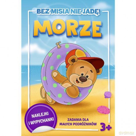 Bez misia nie jadę! Zadania dla małych podróżników. Morze KS68250