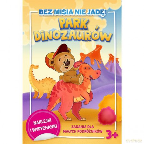 Bez misia nie jadę! Zadania dla małych podróżników. Park dinozaurów KS68298