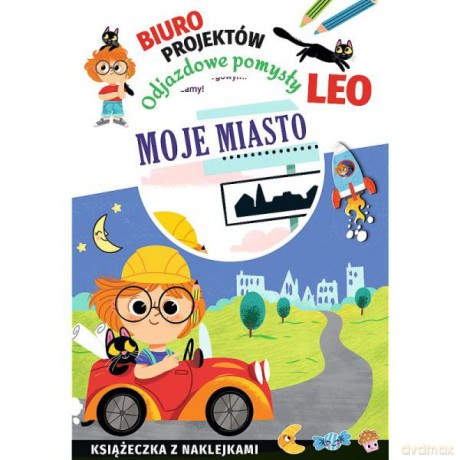 Biuro projektów "Odjazdowe pomysły Leo". Moje miasto KS68021