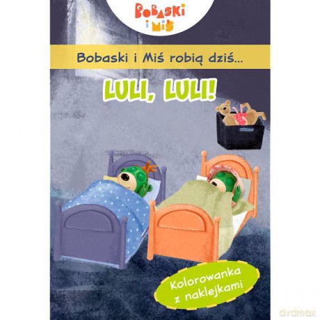 Bobaski i Miś robią dziś...Luli luli KS66294