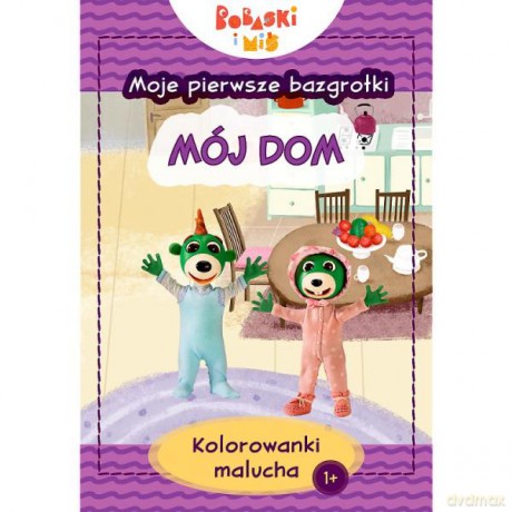 Bobaski i miś. Moje pierwsze bazgrołki. Kolorowanki malucha. Mój dom KS66218