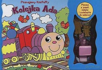 Poznajemy Kształty Kolejka Ada [KSIĄŻKA]