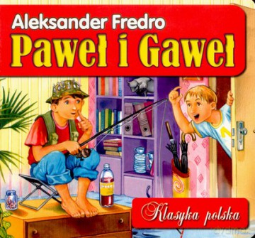 Paweł I Gaweł Klasyka Polska (twarda) - Aleksander Fredro [KSIĄŻKA]