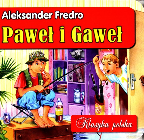 Paweł I Gaweł Klasyka Polska (twarda) - Aleksander Fredro [KSIĄŻKA]