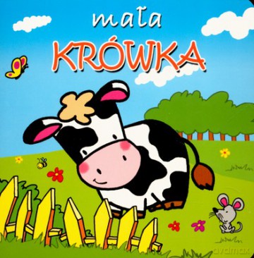 Mała Krówka (twarda) [KSIĄŻKA]