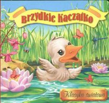 Brzydkie Kaczątko Klasyka Światowa (twarda) [KSIĄŻKA] (2)