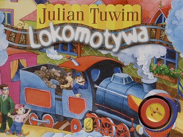 Lokomotywa Dźwięk (twarda) - Julian Tuwim [KSIĄŻKA]