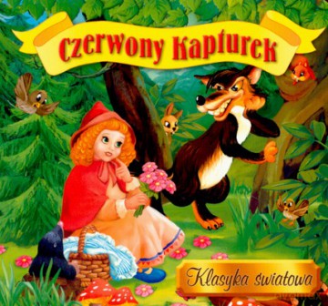Czerwony Kapturek Klasyka Światowa (twarda) [KSIĄŻKA]
