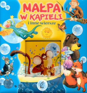Małpa W Kąpieli I Inne Wiersze (twarda) [KSIĄŻKA]