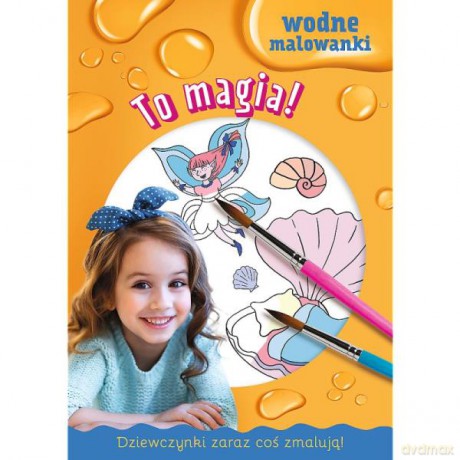 Dziewczynki zaraz coś zmalują. Malowanki wodne. To magia! 09925