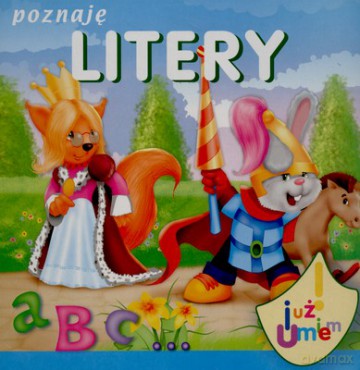 Poznaję Litery Już Wiem (twarda) [KSIĄŻKA]