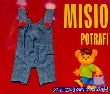 Misio Potrafi Sam Zapinam Spodnie (twarda) [KSIĄŻKA]