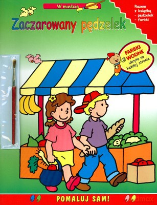 Zaczarowany Pędzelek W Mieście [KSIĄŻKA]