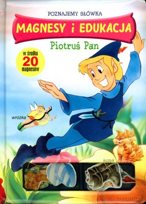 Piotruś Pan Magnesy I Edukacja (twarda) [KSIĄŻKA]