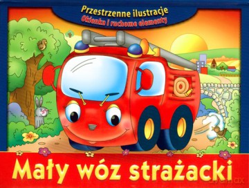 Mały Wóz Strażacki (twarda) [KSIĄŻKA]