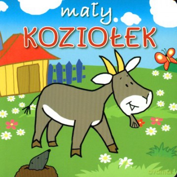 Mały Koziołek (twarda) - Urszula Kozłowska [KSIĄŻKA]