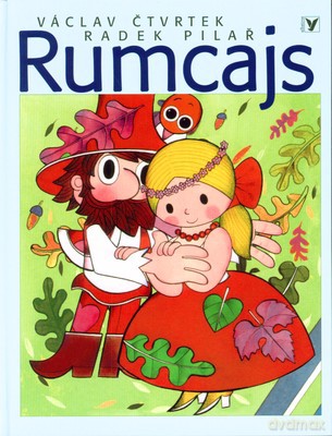 Rumcajs (twarda) - Vaclav Ćtvrtek, Radek Pilar [KSIĄŻKA]