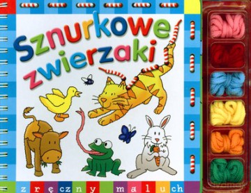 Sznurkowe Zwierzaki Zręczny Maluch (twarda) [KSIĄŻKA]