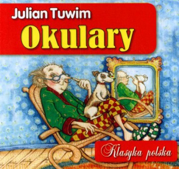 Okulary Klasyka Polska (twarda) - Julian Tuwim [KSIĄŻKA]