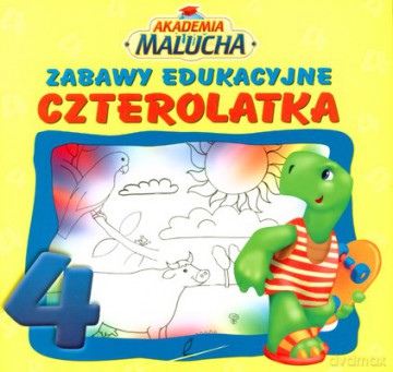 Akademia Malucha Zabawy Edukacyjne Czterolatka [KSIĄŻKA]