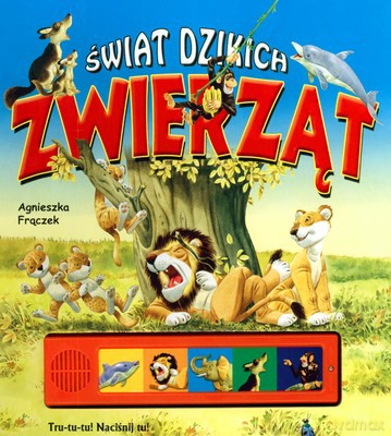 Świat Dzikich Zwierząt (twarda) [KSIĄŻKA]