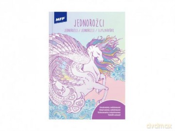 Kolorowanka antystresowa MFP Jednorożce 210x296 32strony
