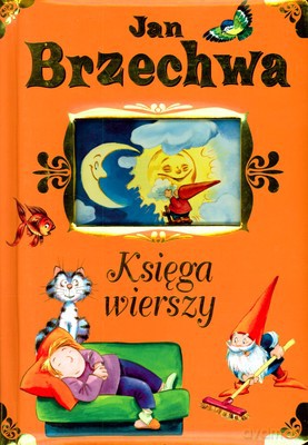 Księga Wierszy Brzechwa (twarda) - Jan Brzechwa [KSIĄŻKA]