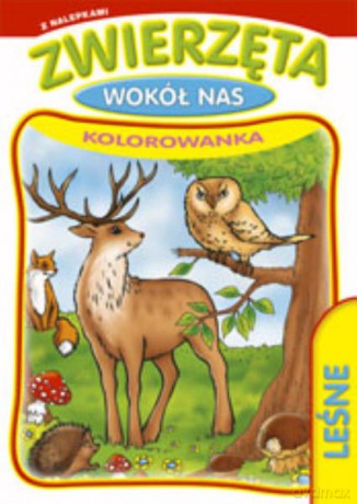 Książeczka do kolorowania Zwierzęta wokół nas