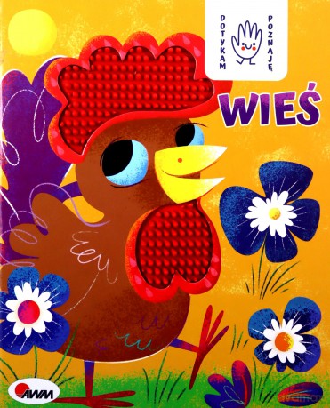 Książeczka dotykam, poznaję. Wieś Morex