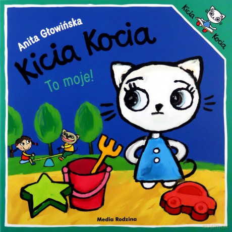 Książeczka Kicia Kocia To moje