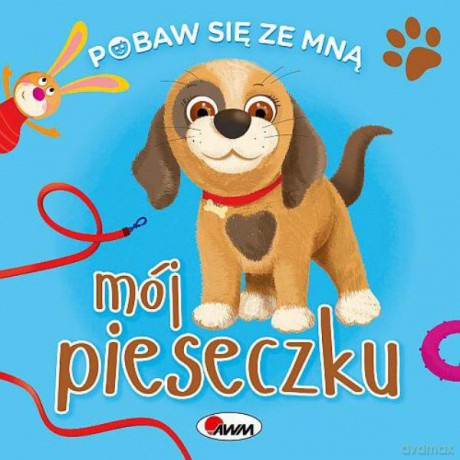 Książka Pobaw się ze mną mój pieseczku AWM