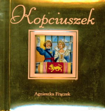 Kopciuszek Złoty (twarda) - Agnieszka Frączek [KSIĄŻKA]