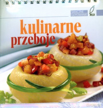 Kulinarne Przeboje Smaczne Gotowanie (twarda) [KSIĄŻKA]