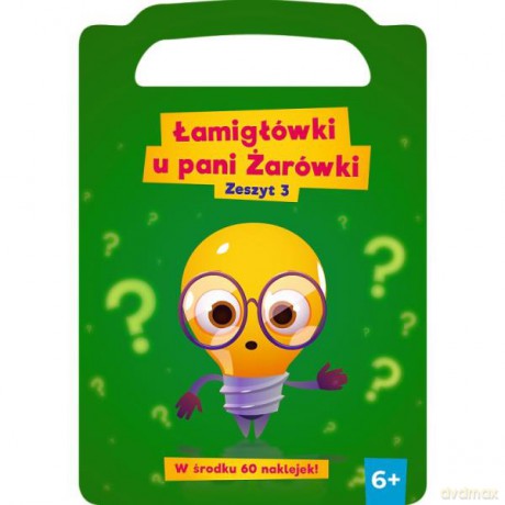 Łamigłówki u Pani Żarówki. Zeszyt 3 KS66843