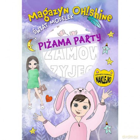 Magazyn OH!Shine. Świat modelek. Piżama party KS66942