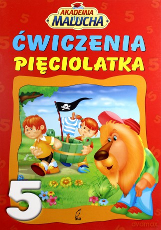 Ćwiczenia Pięciolatka Akademia Malucha [KSIĄŻKA]