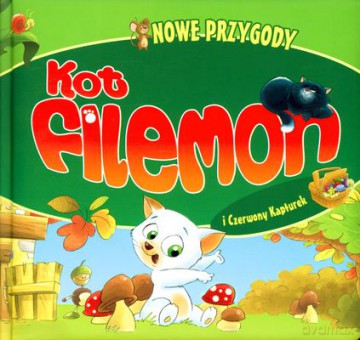 Kot Filemon I Czerwony Kapturek (twarda) [KSIĄŻKA]