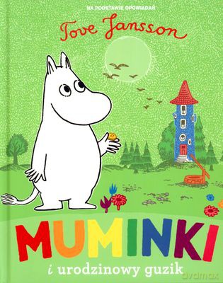 Muminki I Urodzinowy Guzik (twarda) - Tove Jansson [KSIĄŻKA]